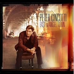 Peter Cincotti - East Of Angel Town (U.S. Version) (2009)