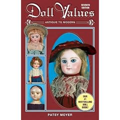 Doll Values: Antique to Modern (Doll Values Antique to Modern)