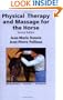 Physical Therapy and Massage for the Horse