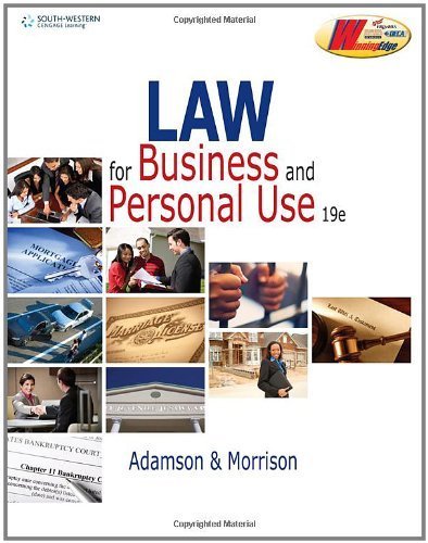 Law for Business and Personal Use by Adamson, John E., Morrison, Amanda (2011) Hardcover