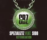 Kettenreaktion - Spezializtz Feat.Sido