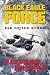 Black Eagle Force Image of Black Eagle Force