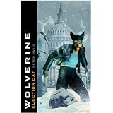 Wolverine: Election Day (Wolverine)