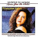 Sephardic Songs: From the Rose to the Jasmine
