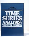 Time series analysis : theory and practice 4 : proceedings of the international conference held at Cincinnati, Ohio, August 1982
