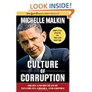 Culture of Corruption: Obama and His Team of Tax Cheats, Crooks, and Cronies