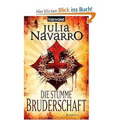 Die stumme Bruderschaft: Roman