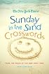 The New York Times Sunday in the Sand Crosswords: From the Pages of The New York Times (New York Times Crossword Puzzles)