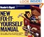 New Fix-It-Yourself Manual: How to Repair, Clean, and Maintain Anything and Everything In and Around Your Home