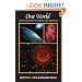 One World: The Interaction of Science and Theology