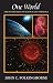 One World: The Interaction of Science and Theology