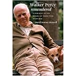 Walker Percy Remembered: A Portrait in the Words of Those Who Knew Him book cover