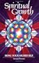 Spiritual Growth: Being Your Higher Self
