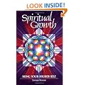 Spiritual Growth: Being Your Higher Self (Earth life)