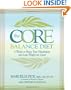 The Core Balance Diet: 4 Weeks to Boost Your Metabolism and Lose Weight for Good