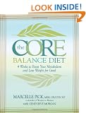The Core Balance Diet: Hormones Metabbolism and Weight Loss