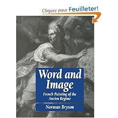 Word and Image: French Painting of the Ancien R�gime