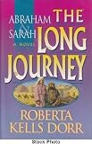 Abraham and Sarah: The Long Journey