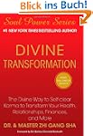Divine Transformation: The Divine Way...