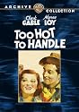 Too Hot To Handle (1938)
