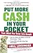 Put More Cash in Your Pocket: Turn What You Know into Dough