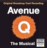 Avenue Q (2003 Original Broadway Cast)