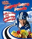 LazyTown: Superhero Foods