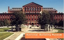 National Building Museum (Art Spaces)