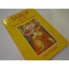 Tarot. Spiegel deiner Beziehungen