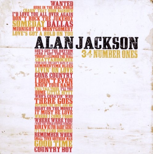Alan Jackson - 34 Number Ones - Zortam Music