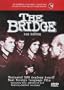 The Bridge: Die Bruecke