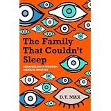 Family That Couldn't Sleep