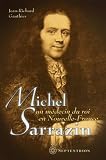 Michel Sarazin Medecin du Roi en Nouvelle France