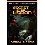 SecretoftheLegion(Book4oftheSoldieroftheLegionSeries)