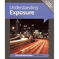 Understanding Exposure (Expanded Guide: Techniques)