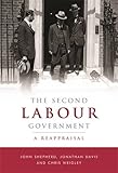 Britain's second Labour government, 1929-31 : a reappraisal