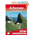 Achensee und Brandenberger Tal: 50 Touren