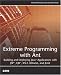 Books : Extreme Programming with Ant: Building and Deploying Java Applications with JSP, EJB, XSLT, XDoclet, and JUnit (Developers Library)