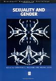 Sexuality and Gender (Blackwell Readers in Sociology)