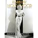 Harlow in Hollywood: The Blonde Bombshell in the Glamour Capital, 1928-1937
