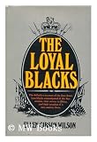 The Loyal Blacks
