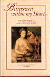 Bittersweet within My Heart: The Love Poems of Mary, Queen of Scots