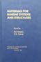 Materials for Marine Systems and Structures (Treatise on Materials Science and Technology) (v. 28)
