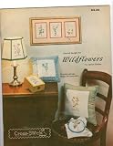 Charted designs for wildflowers: 20 quick and easyt designs for cross stitch