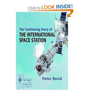 The Continuing Story of The International Space Station (Springer Praxis Books Space Exploration) by Peter Bond