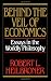 Behind the Veil of Economics: Essays in the Worldly Philosophy