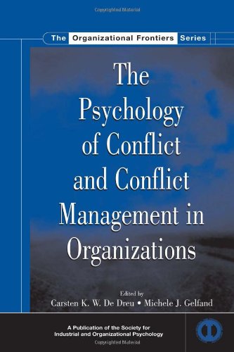 the psychology of conflict and conflict managment in organizations
