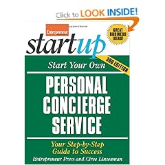 Start Your Own Personal Concierge Service 3/E (Start Your Own Personal Concierge Business)