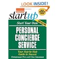 Start Your Own Personal Concierge Service 3/E (Start Your Own Personal Concierge Business)