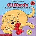 Clifford's Happy Mother's Day (Clifford)